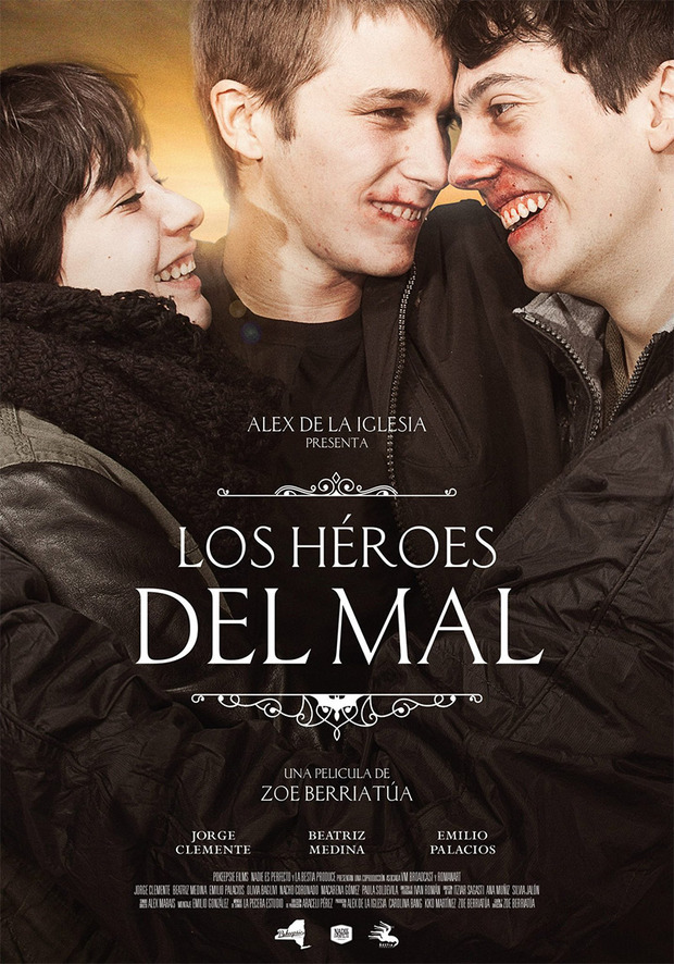 Tráiler y póster de Los Héroes del Mal, producida por Álex de la Iglesia