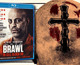 Brawl in Cell Block 99 en Blu-ray, del director de Bone Tomahawk