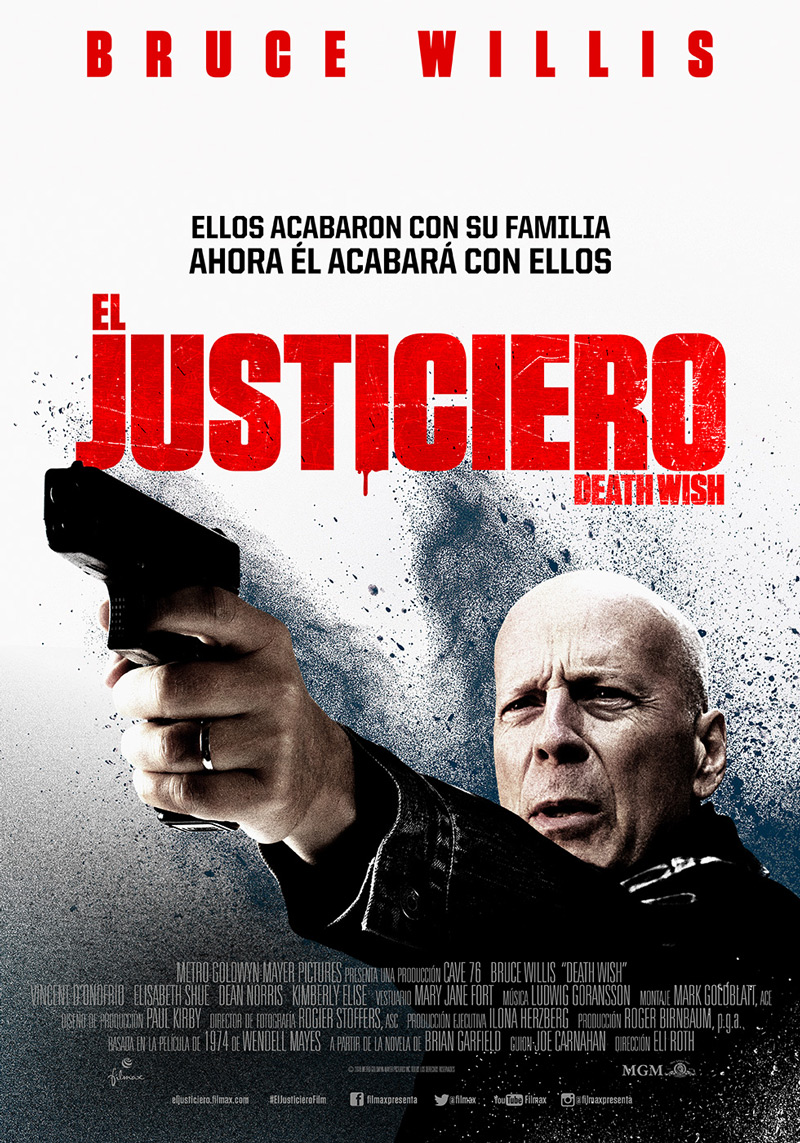 Tráiler y póster de El Justiciero (Death Wish) con Bruce Willis