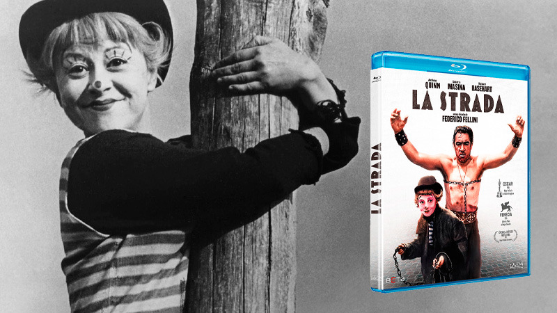 Estreno en Blu-ray de La Strada, dirigida por Federico Fellini