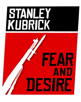 Película Fear and Desire