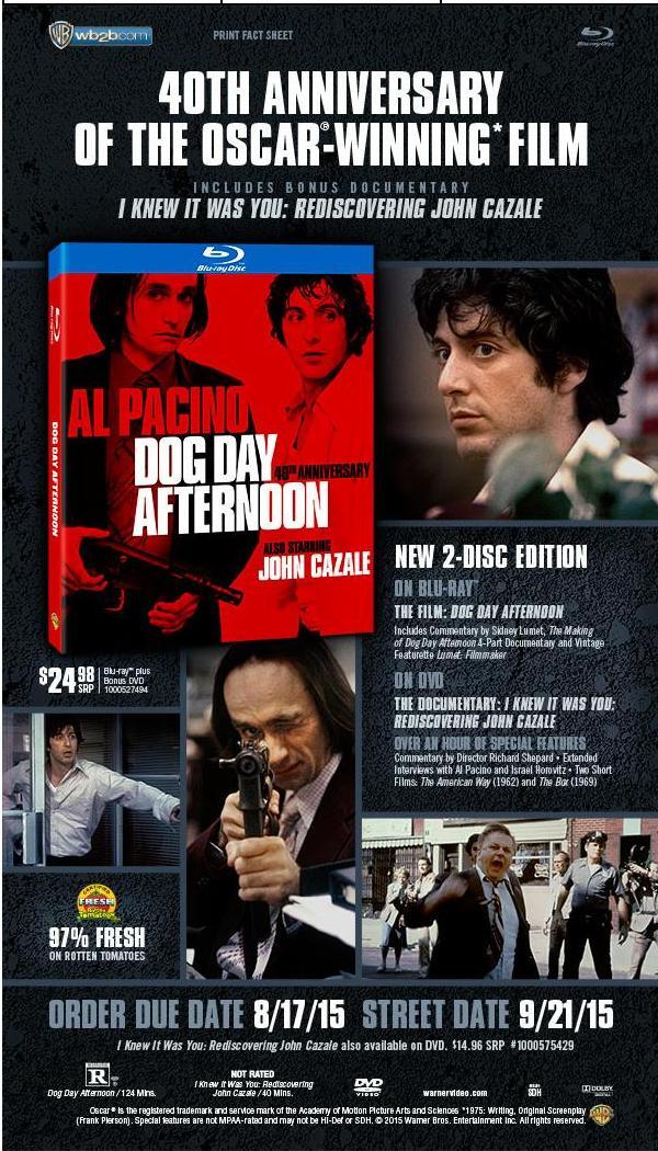 Nueva edición de "Dog Day Afternoon" (Tarde de perros) anunciada en USA y España por su 40º aniversario.