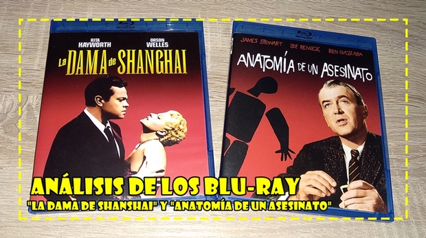 Análisis de los Blu-Rays de "Anatomía de un asesinato" y "La dama de Shanghai"