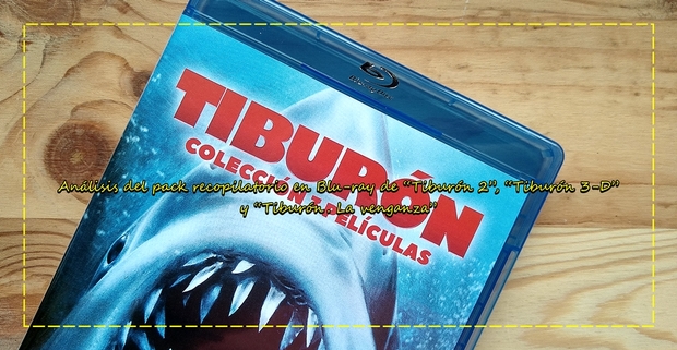 Análisis del pack recopilatorio en Blu-ray de "Tiburón 2, 3 y 4"