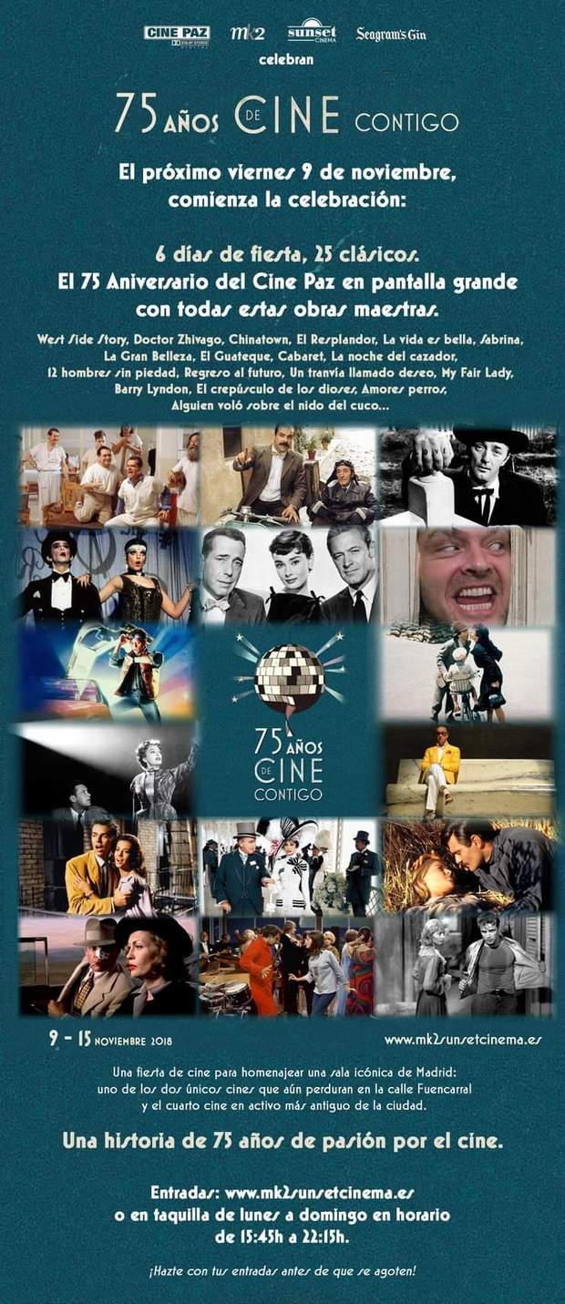 6 Días de Fiesta, 25 Clásicos, el 75 Aniversario del Cine Paz en Pantalla Grande. 