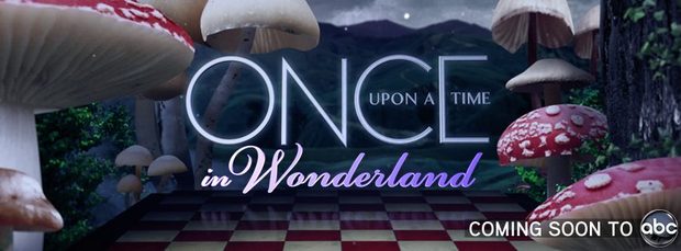 Once Upon a Time in Wonderland Trailer