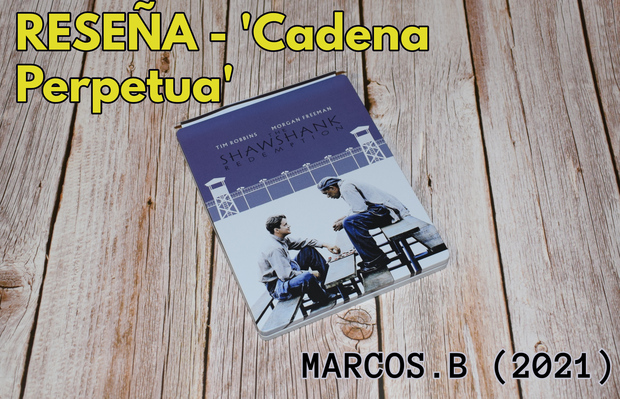 RESEÑA - 'Cadena Perpetua' (Frank Darabont, 1994) // UHD 4K