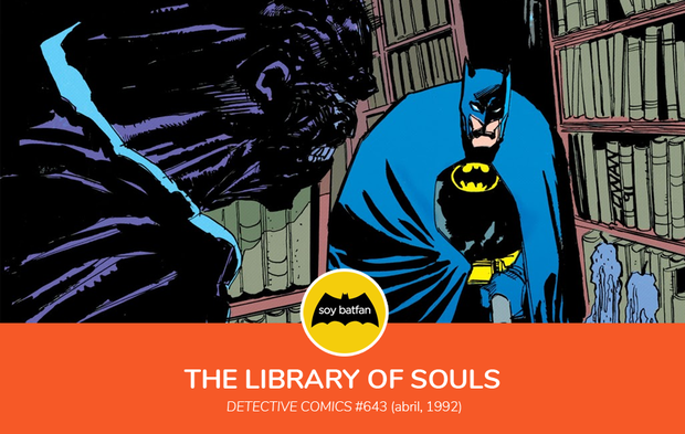 'The Library Of Souls' ('Detective Comics' vol.1 #643)
