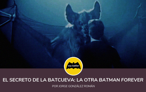 El secreto de la Batcueva: La otra 'Batman Forever'