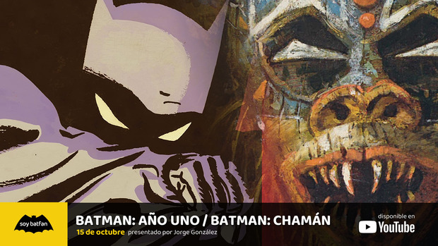 Análisis | ‘Batman: Año Uno’ y ‘Batman: Chamán’