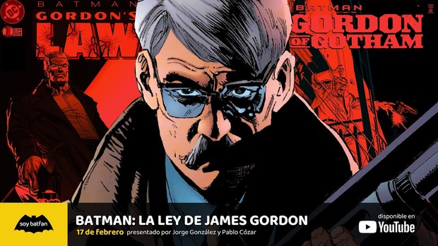 ‘LA LEY DE JAMES GORDON’ | Los cómics de la policía de Gotham