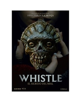 Whistle. El silbido del mal. En julio en Blu-ray