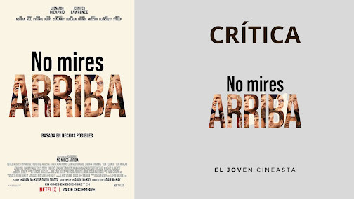 Crítica de "No mires Arriba" con Leonardo DiCaprio y Jennifer Lawrence