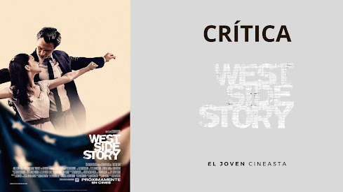 Crítica de "West Side Story" de Steven Spielberg