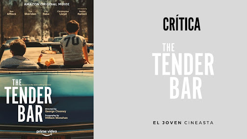 Crítica "The tender Bar" de George Clooney y con Ben Affleck