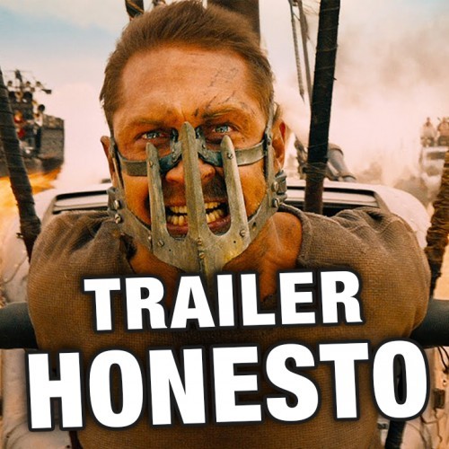 - Trailer honesto: 'Mad Max: Furia en la carretera' -