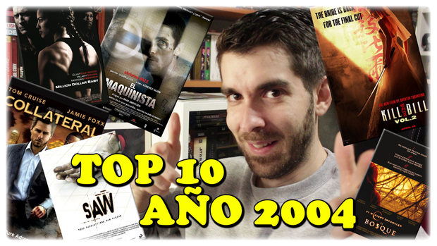 - Mi TOP 10 del año 2004 | Películas favoritas -