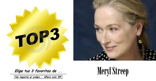 Top 3 de... Meryl Streep