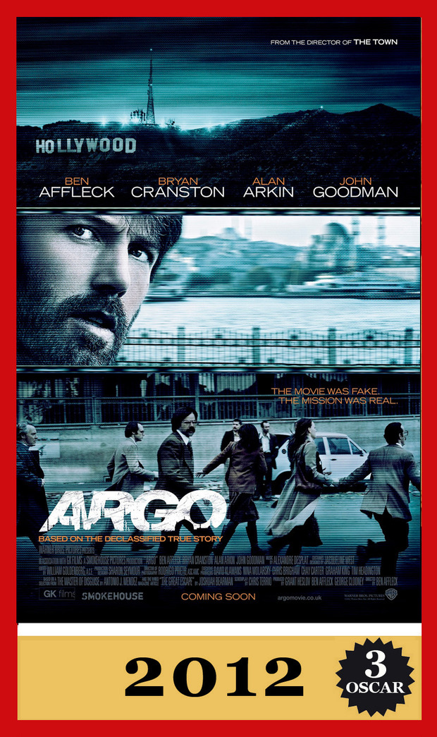 2012 Oscar a la Mejor Película para la gran obra de Ben Affleck; ARGO
