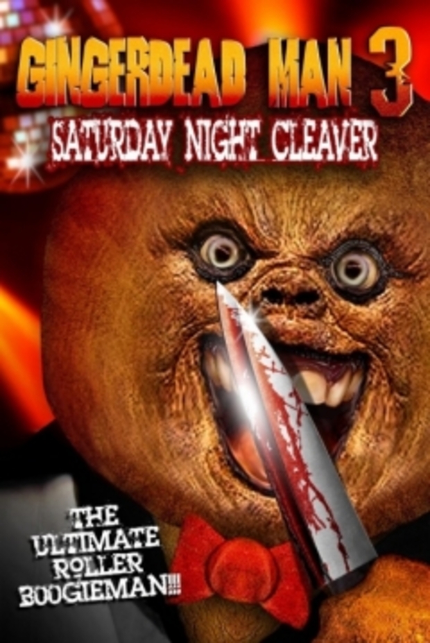 Gingerdead Man 3-D: Saturday Night Cleaver 