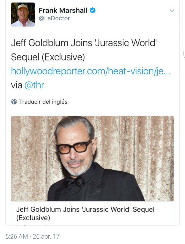Jeff Goldblum se une al reparto de Jurassic World 2. ¡¡¡Vuelve Ian Malcolm!!!