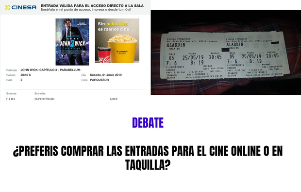 Debate: ¿Preferís comprar las entradas para el cine Online o en Taquilla?