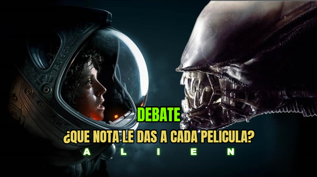 Debate: Alien Tetralogía: ¿Que nota le dais a cada una de la películas?