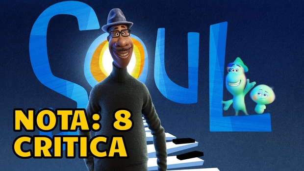Soul: Mi Critica [Sin Spoilers]. Nota: 8/10. Otra gran lección de vida de Pixar.