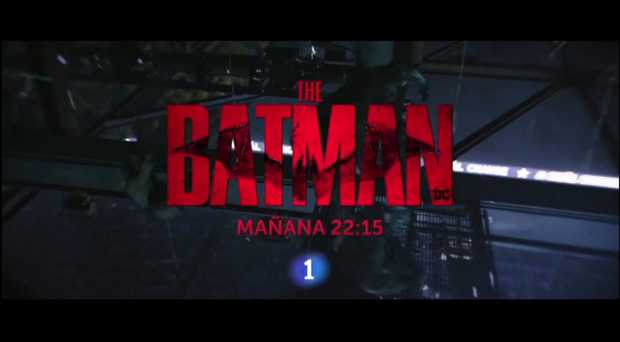 The Batman + ¿Qué nota le dais? + Hoy 22-12-2023 a las 22:15h estreno en TV en La 1.