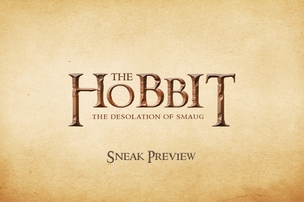 The Hobbit:The Desolation of Smaug Sneak Preview