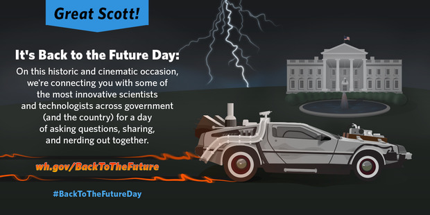 La Casa Blanca declara el 21 de octubre de 2015,  Back to the Future Day! ‪#‎Bttf2015‬