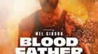 Nuevo-trailer-blood-father-gibson-is-back-c_s