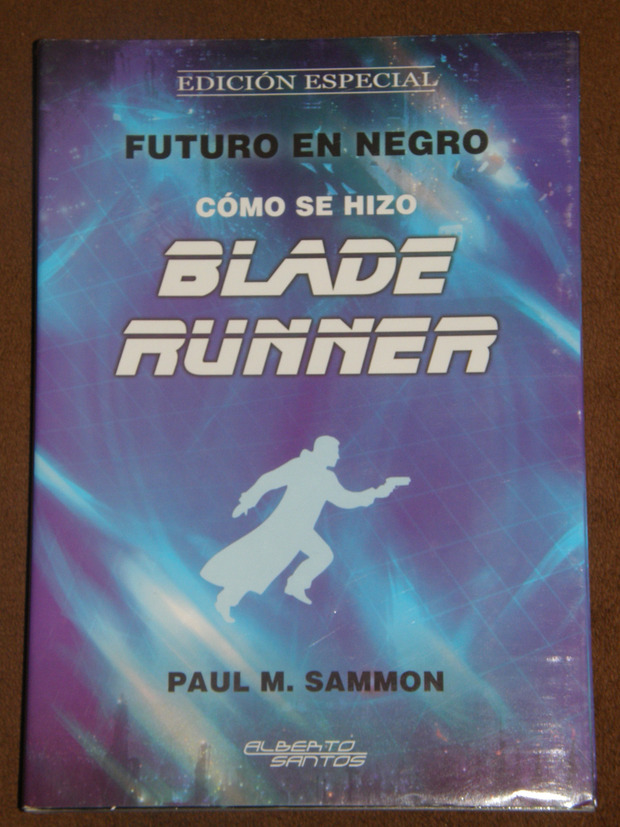 Future Noir, The Making of "Blade Runner"