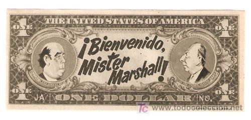 Esta fue la publicidad que utilizaron en CANNES para BIENVENIDO, MR.MARSHALL. Intervino al policía por falsificación de moneda (verídico)