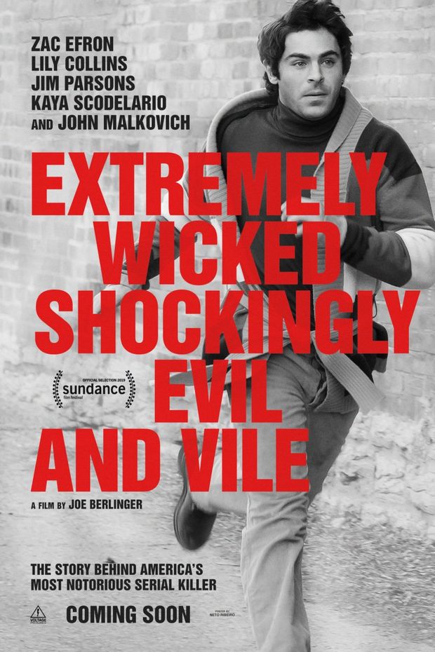 'Extremely Wicked, Shockingly Evil and Vile' de Joe Berlinger. Trailer.