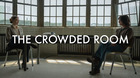 The-crowded-room-mini-serie-trailer-c_s