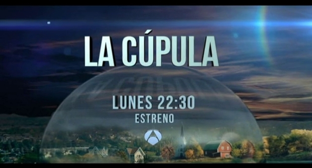 ... Estreno de 'La Cúpula' el 2 de septiembre en Antena 3