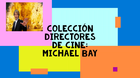 Mi-cole-de-peliculas-del-director-michael-bay-c_s