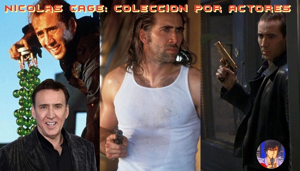 Mi colección por actores Nicolas Cage
