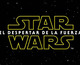 Primer teaser tráiler de Star Wars: El Despertar de la Fuerza en castellano