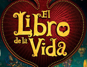 El Libro de la Vida, producida por Guillermo del Toro, anunciada en Blu-ray