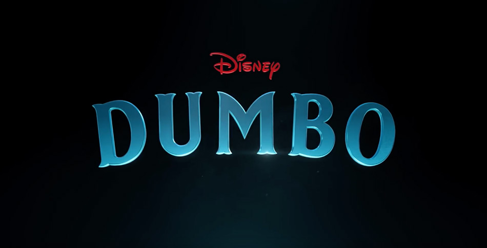 Teaser tráiler de Dumbo, la película de acción real dirigida por Tim Burton