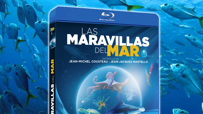 Lanzamiento en Blu-ray del documental Las Maravillas del Mar