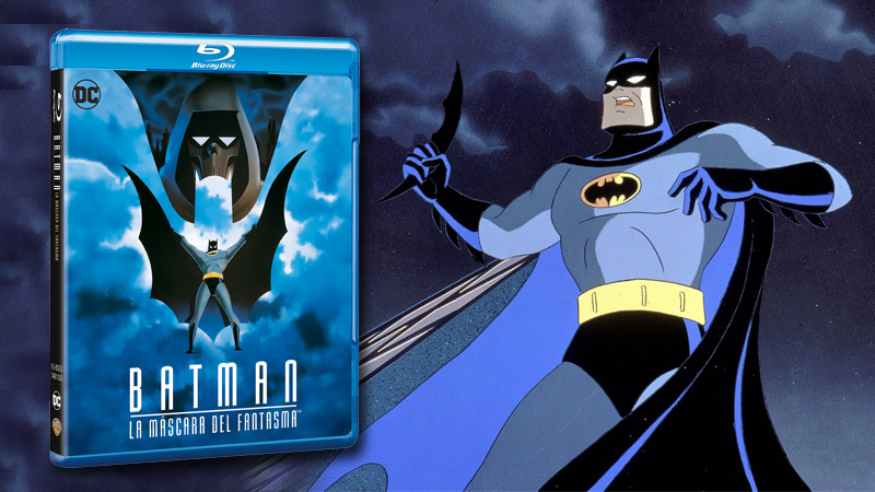 Estreno en Blu-ray de la película de animación Batman: La Máscara del Fantasma