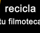 Recicla tu Filmoteca con descuento directo de 6 € en fnac.es