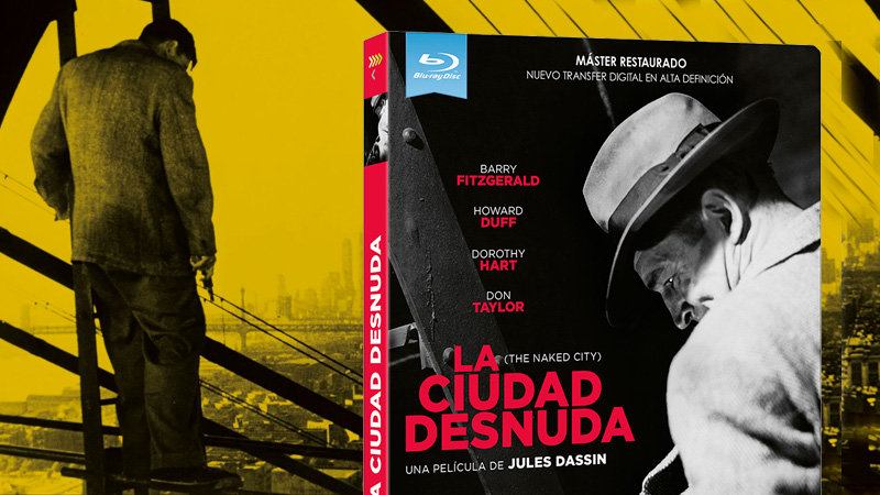 El clásico La Ciudad Desnuda en Blu-ray con dos horas de extras