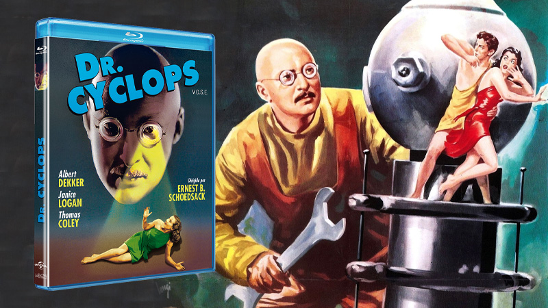 Dr. Cyclops en Blu-ray, dirigida por Ernest B. Schoedsack