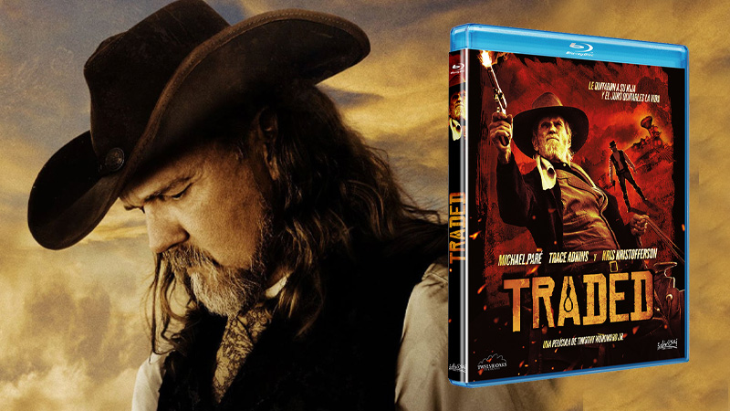 El western Traded se edita por primera vez en Blu-ray