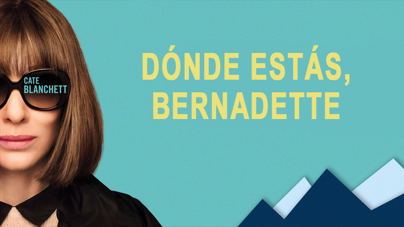 Tráiler de "Dónde estás, Bernadette", dirigida por Richard Linklater