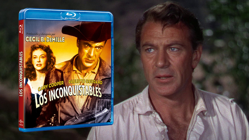Todos los detalles de Los Inconquistables en Blu-ray, dirigida por Cecil B. DeMille